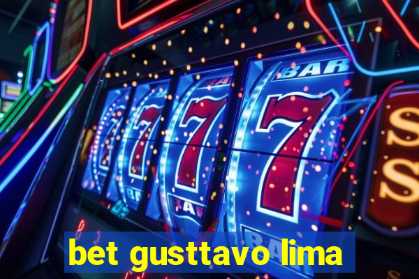 bet gusttavo lima